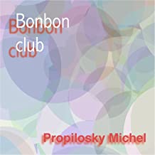 Album Bonbon club Michel Propilosky