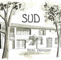 Album Sud - Michel Propilosky
